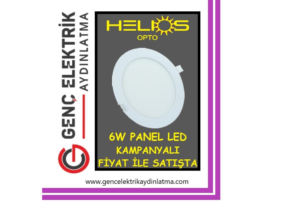 HELİOS 6W Panel Led Stoklarımızda 